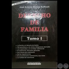 DERECHO DE FAMILIA - Tomo I - 5ª EDICIÓN - Autor: JOSÉ ANTONIO MORENO RUFFINELLI - Año 2017
